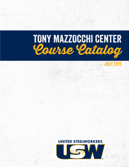 Course Catalog July 2019 Course Catalog