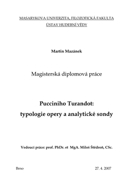 Pucciniho Turandot: Typologie Opery a Analytické Sondy