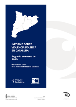 “Informe Sobre Violencia Política En Cataluña” (Segundo Semestre De 2019)