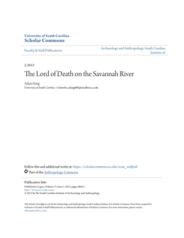 The Lord of Death on the Savannah River Adam King University of South Carolina - Columbia, Aking000@Mailbox.Sc.Edu