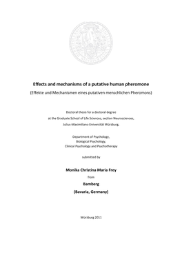 Effects and Mechanisms of a Putative Human Pheromone (Effekte Und Mechanismen Eines Putativen Menschlichen Pheromons)