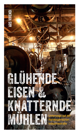 Glühende Eisen & Knatternde