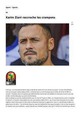 Karim Ziani Raccroche Les Crampons