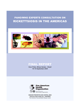 Rickettsiosis in the Americas Final Report
