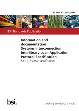 Interlibrary Loan Application Protocol Specification Part 1: Protocol Specification BS ISO 10161-1:2014 BRITISH STANDARD