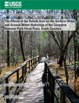 The Effects of the Saluda Dam on the Surface-Water and Ground-Water Hydrology of the Congaree National Park Flood Plain, South Carolina