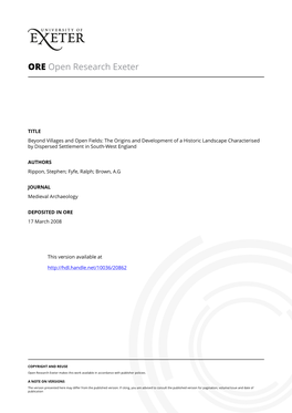 Beyond Villages and Open Fields: the Origins and Development of a Historic Landscape Characterised by Dispersed Settlement in South-West England