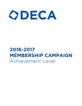 2016-2017 MEMBERSHIP CAMPAIGN Achievement Level