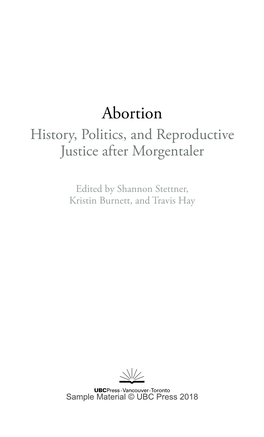 Abortion: History, Politics, and Reproductive Justice After