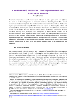 9. Democratised/Corporatised: Contesting Media in the Post- Authoritarian Indonesia1 by Merlyna Lim2