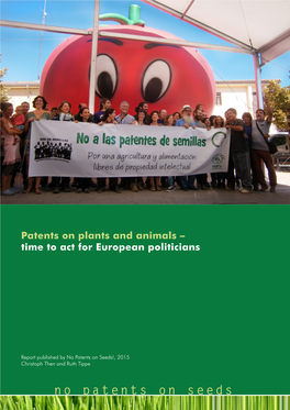 No Patents on Seeds!, 2015 Christoph Then and Ruth Tippe