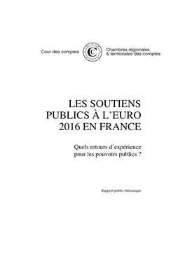 Les Soutiens Publics À L'euro 2016 En France, Rapport Thématique