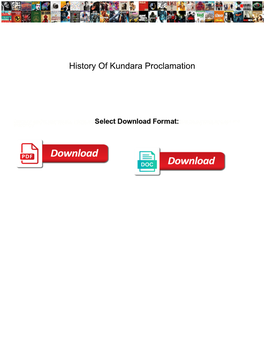 History of Kundara Proclamation