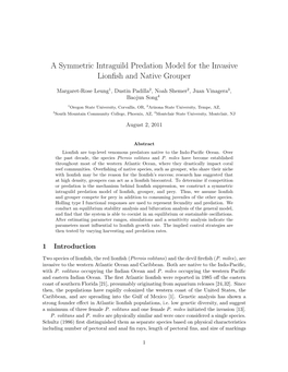 A Symmetric Intraguild Predation Model for the Invasive Lionfish And