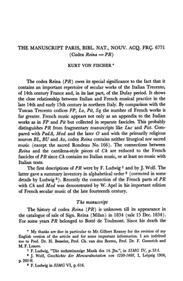 THE MANUSCRIPT PARIS, BIBL. NAT., NOUV. ACQ. FRЗ. 6771 (Codex Reina =