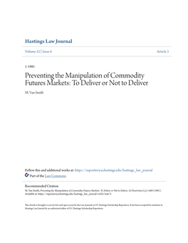 Preventing the Manipulation of Commodity Futures Markets: to Deliver Or Not to Deliver M