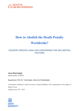 How to Abolish the Death Penalty Worldwide?