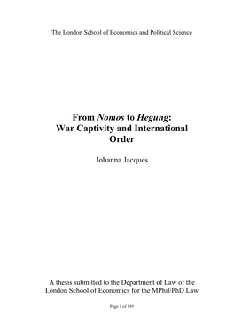 From Nomos to Hegung: War Captivity and International Order