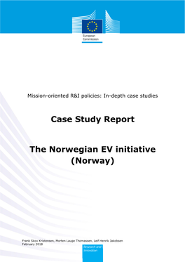 Case Study Report the Norwegian EV Initiative (Norway)