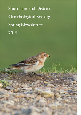 Shoreham and District Ornithological Society Spring Newsletter 2019