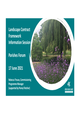 Landscape Contract Framework Information Session Parishes