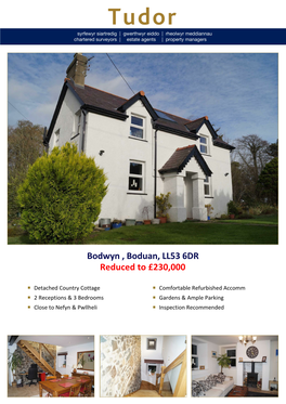 Bodwyn , Boduan, LL53 6DR Reduced to £230,000
