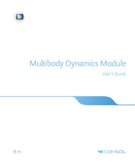 The Multibody Dynamics Module User's Guide