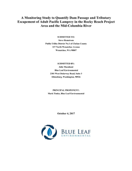 A Monitoring Study to Quantify Dam Passage and Tributary Escapement of Adult Pacific Lamprey in the Rocky Reach Project Area and the Mid-Columbia River