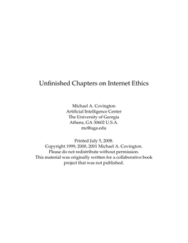 Unfinished Chapters on Internet Ethics