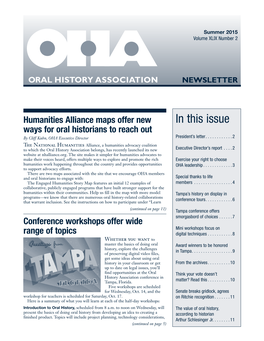 In This Issue Ways for Oral Historians to Reach out by Cliff Kuhn, OHA Executive Director President’S Letter