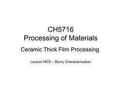 Slurry Characterisation