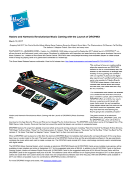 Hasbro and Harmonix Revolutionize Music Gaming with the Launch of DROPMIX