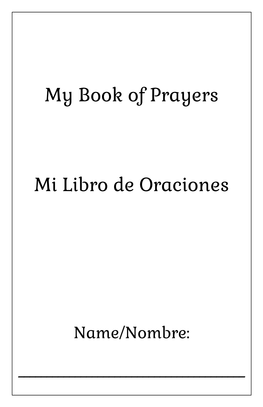 My Book of Prayers Mi Libro De Oraciones