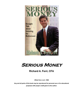 Serious Money Richard A