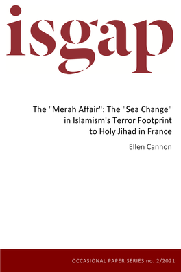 "Sea Change" in Islamism's Terror Footprint to Holy Jihad in France Ellen Cannon
