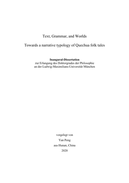 Text, Grammar, and Worlds. Towards a Narrative Typology of Quechua Folk