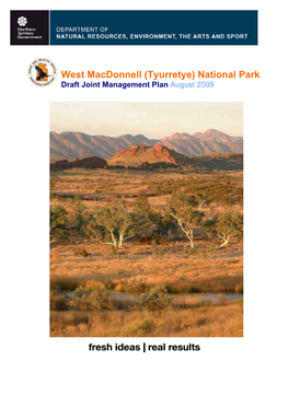 West Macdonnell (Tyurretye) National Park Draft Joint Management Plan August 2009