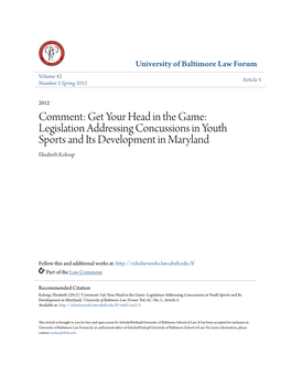 Legislation Addressing Concussions in Youth Sports and Its Development in Maryland Elisabeth Koloup