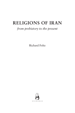 RELIGIONS of IRAN from Prehistory to the Present