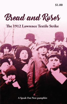 The 1912 Bread and Roses Strike, Lawrence Massachusetts