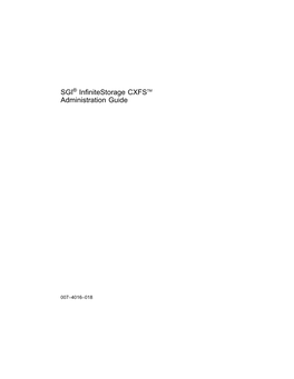 SGI® Infinitestorage CXFSTM Administration Guide