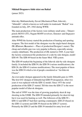Izhevsky Mekhanichesky Zavod (Mechanical Plant, Izhevsk), “Izhmekh”, Which Is Known As Well Under Its Trademark “Baikal” Was Founded on July, 20Th, 1942 During WWII