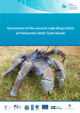 Assessment of the Coconut Crab (Birgus Latro) at Palmerston Atoll, Cook Islands