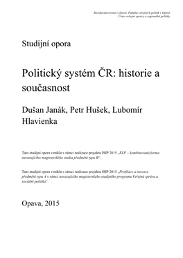 Politický Systém ČR: Historie a Současnost