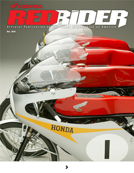 No. 104 Contents Manage R’S Box Special Edition, Summer 2009 by HRCA Manager Gary Martini
