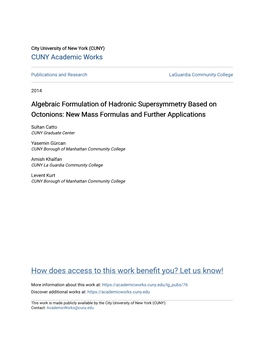 Algebraic Formulation of Hadronic Supersymmetry Based on Octonions: New Mass Formulas and Further Applications