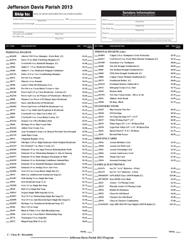 Jefferson Davis Parish 2013 Program QTY ITEM# ITEM DESCRIPTION SIZE PRICE TOTAL QTY ITEM# ITEM DESCRIPTION SIZE PRICE TOTAL PRICE PRICE