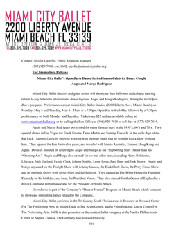 For Immediate Release Miami City Ballet’S Open Barre Dance Series Honors Celebrity Dance Couple Augie and Margo Rodriguez