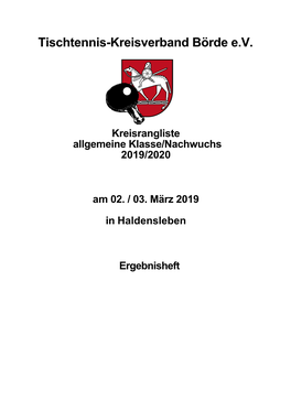 Ergebnisheft Kreisrangliste Nachwuchs Und Allgemeine Klasse Börde 2019/2020 03.03.2019 19:06:54