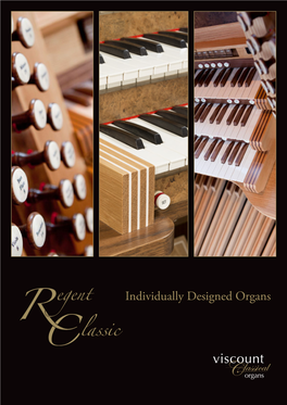 Individually Designed Organs